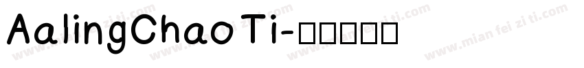 AalingChao Ti字体转换